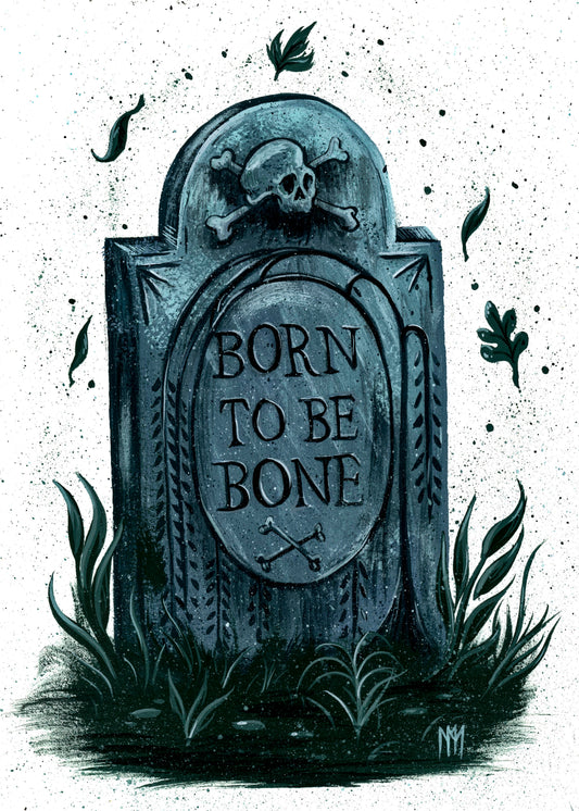Born to be Bone Giclee Print